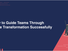 Top Leadership Skills Needed in the Age of Business Agility How to Lead Teams Through Agile Transformation